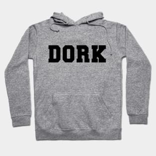 DORK Hoodie